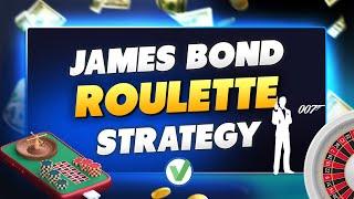 James Bond Roulette Strategy - The Unbeatable Betting Strategy