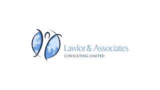 Lawlor & Associates Consulting Creating Better Lives 律悦咨询成就更美好的生活