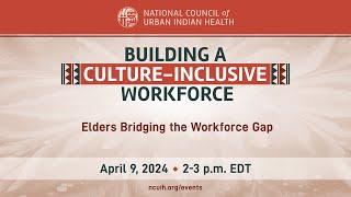 Elders Bridging the Workforce Gap