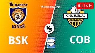 BK vs COB LIVE | BUDAPEST KINGS vs COBRA CRICKET CLUB LIVE | ECS HUNGARY T10 | LIVE CRICKET