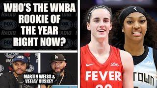 Who is the WNBA Rookie of the Year Right Now? | MARTIN WEISS & VJ HUSKEY