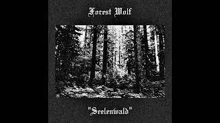 Forest Wolf - Seelenwald (Black Metal)