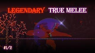 Glimpse of Power || Terraria 1.4.4 Legendary Mode True Melee #1