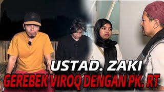 USTAD ZAKI GEREBEK VIROQ & PAK RT