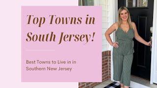 Top Towns in South Jersey!