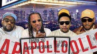 The Apollo | Raised The Stakes | Ep 197