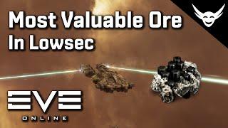 EVE Online - Mining most Valuable Ore in lowsec