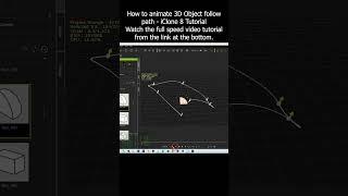 How to animate 3D Object follow path - iClone 8 Tutorial