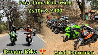 Motovlog with zand hanuman || Zx10r & Z900 Ke Sath Frist time Ride 