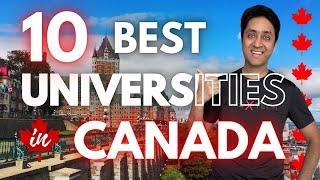 10 Best Universities in Canada | Canada Universities Ranking | College Admission | Shirish Gupta