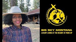 Big Sky Montana - Luxury Living at The Resort at Paws Up