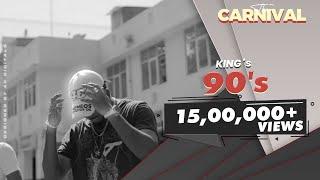 King - 90s | The Carnival | Prod. by Shahbeats | Latest Hit Songs 2020