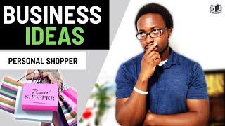 Make $192 per Day by Shopping for Others | New Business Ideas to Start Now [Personal Shopper]
