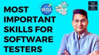 Most Important Skills for Software Testers | Key Skills for Software Testing