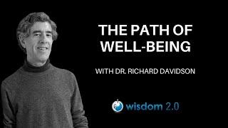 The Path of Well Being | Richard Davidson