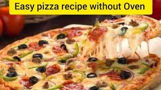 Pizza Recipe Without Oven | Homemade Pizza Recipe