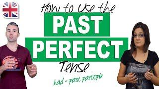 How to Use the Past Perfect Tense in English - English Grammar Lesson