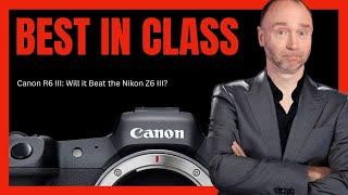 Canon R6 III: Can It Beat Nikon Z6 III?