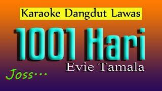 1001 HARI - KARAOKE DANGDUT - EVI TAMALA