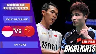 Jonatan Christie (INA) vs Shi Yu Qi (CHN) - SF | Badminton Asia Championships 2024