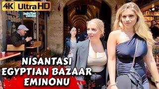 ISTANBULTURKEY NISANTASI EXPENSIVE BAZAAR & CHEAP MARKET EGYPTIAN BAZAAR 4K WALKING TOUR 2024