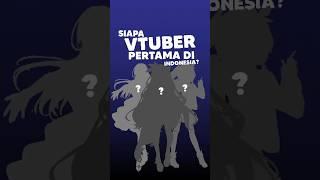 Siapa sih Vtuber pertama di Indonesia?  #anime#vtuber #vtuberindonesia #manga #wibu #shorts #yoru