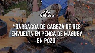 Cómo preparar barbacoa de cabeza de res en pozo