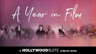 A Year in Film on Hollywood Suite