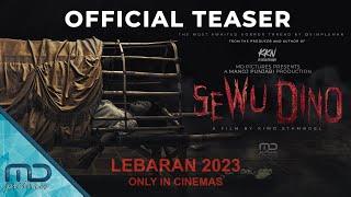 Sewu Dino - Official Teaser | LEBARAN 2023 di Bioskop