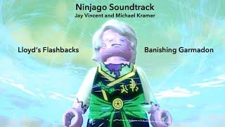 Ninjago Soundtrack - Lloyd's Flashbacks/Banishing Garmadon - Jay Vincent and Michael Kramer