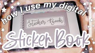 How I Use My Digital Sticker Book | What is a digital sticker book?