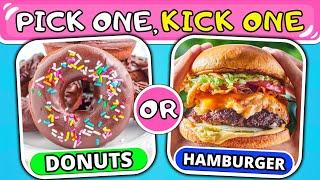 Pick One, Kick One - Sweet vs Savory Edition! 