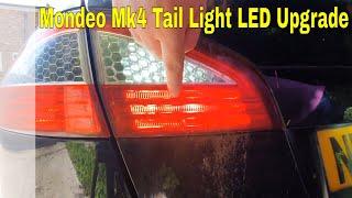 Ford Mondeo Mk4 - Tail Lights LED Upgrade