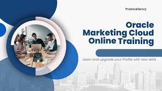 Mastering Oracle Marketing Cloud - Online Training, Certification, and Hands-on Learning