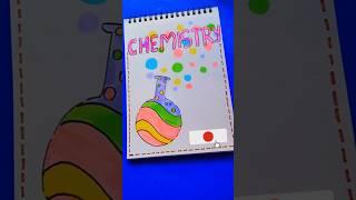 CHEMISTRY ️ Front Page Design For Project #shorts #ytshort #shortsfeed