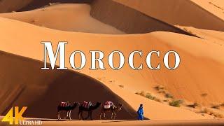 Morocco 4K Ultra HD • Explore Beautiful Morocco, Scenic Relaxation Film with Calming Music.