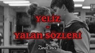 Yeliz - Yalan (Sözleri)