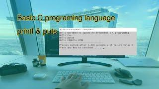 C programing #1. Basic printf & puts