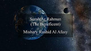 Surah Ar Rahman | Mishary Rashid Al-Afasy | Arabic and English translation | HD