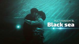 BLACK SEA | Multifandom BL (collab) @venusastraea01 @puppyanan @Gentlesideoffury