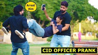 Cid Officer Prank | Pranks In Pakistan | Humanitarians