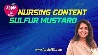 Sulfur Mustard in Nursing point of view - NCLEX