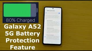 Battery Protection on Android 14 ONE UI 6.0Limit Charge to 80% on Galaxy A52 5G is working?!