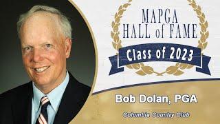 2023 MAPGA Hall of Fame - Bob Dolan