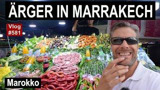 #581 Marrakech bei Tag und Nacht, Ärger in der Kasbah | Nachtmarkt und Menschenmassen | Marokko Trip