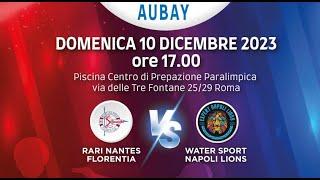 RARI NANTES FLORENTIA - WATER SPORT NAPOLI LIONS