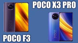 Xiaomi Poco F3 vs Xiaomi Poco X3 Pro. Полное сравнение чемпионов среднего бюджета. Вся правда.