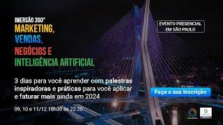 Dia 01 - Imersão 360º de Marketing, Vendas, Negócios e Inteligência Artificial