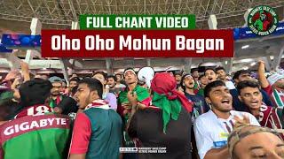 Oho Oho Mohun Bagan Chant | Mariners' Base Camp Ultras