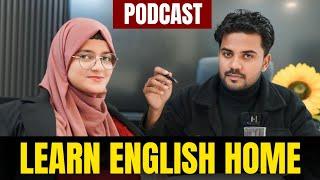 How to Learn English from Home ? | Learn English with Podcast | English Talks | English Podcast